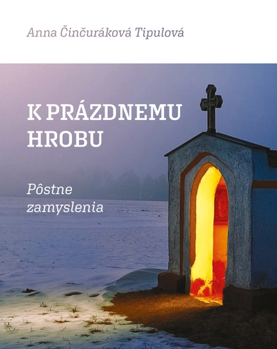 K prázdnemu hrobu